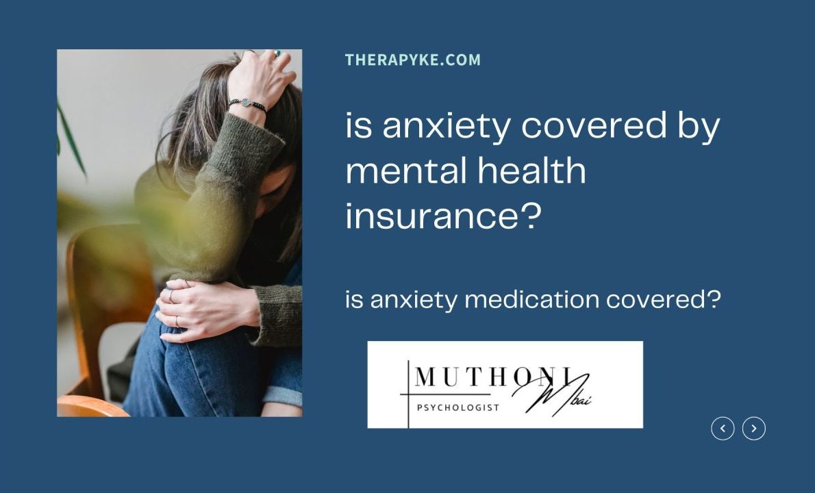 Is Anxiety Covered by Health Insurance?
